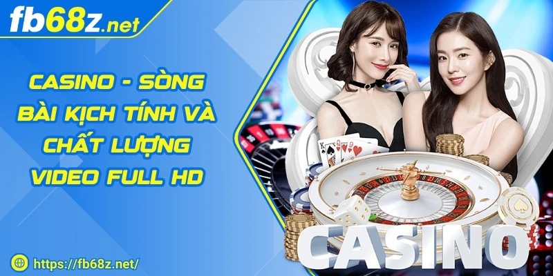 fb68-sanh-game-casino-chat-luong